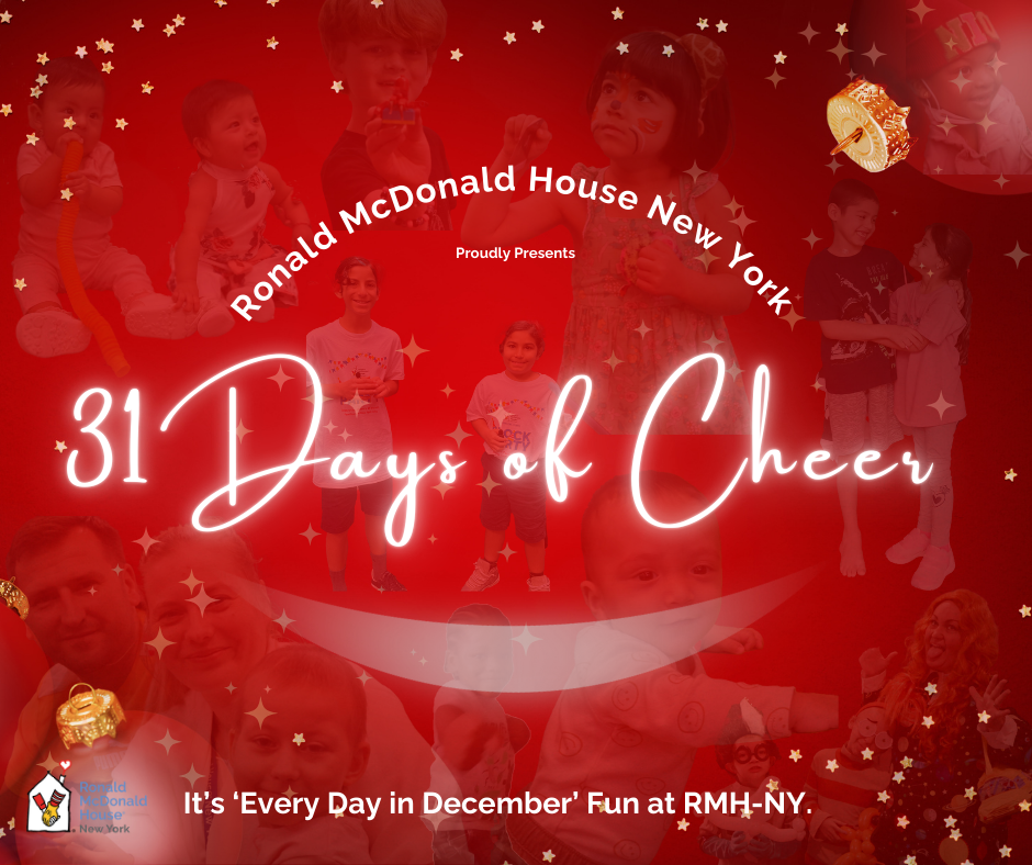 31 Days of Cheer: Making the Holidays Magical at RMH-NY